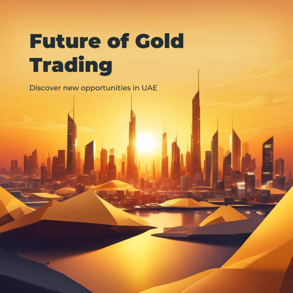 Golden cityscape at sunrise, symbolizing prosperity and growth, representing opportunities in the future of gold trading platforms in the UAE.